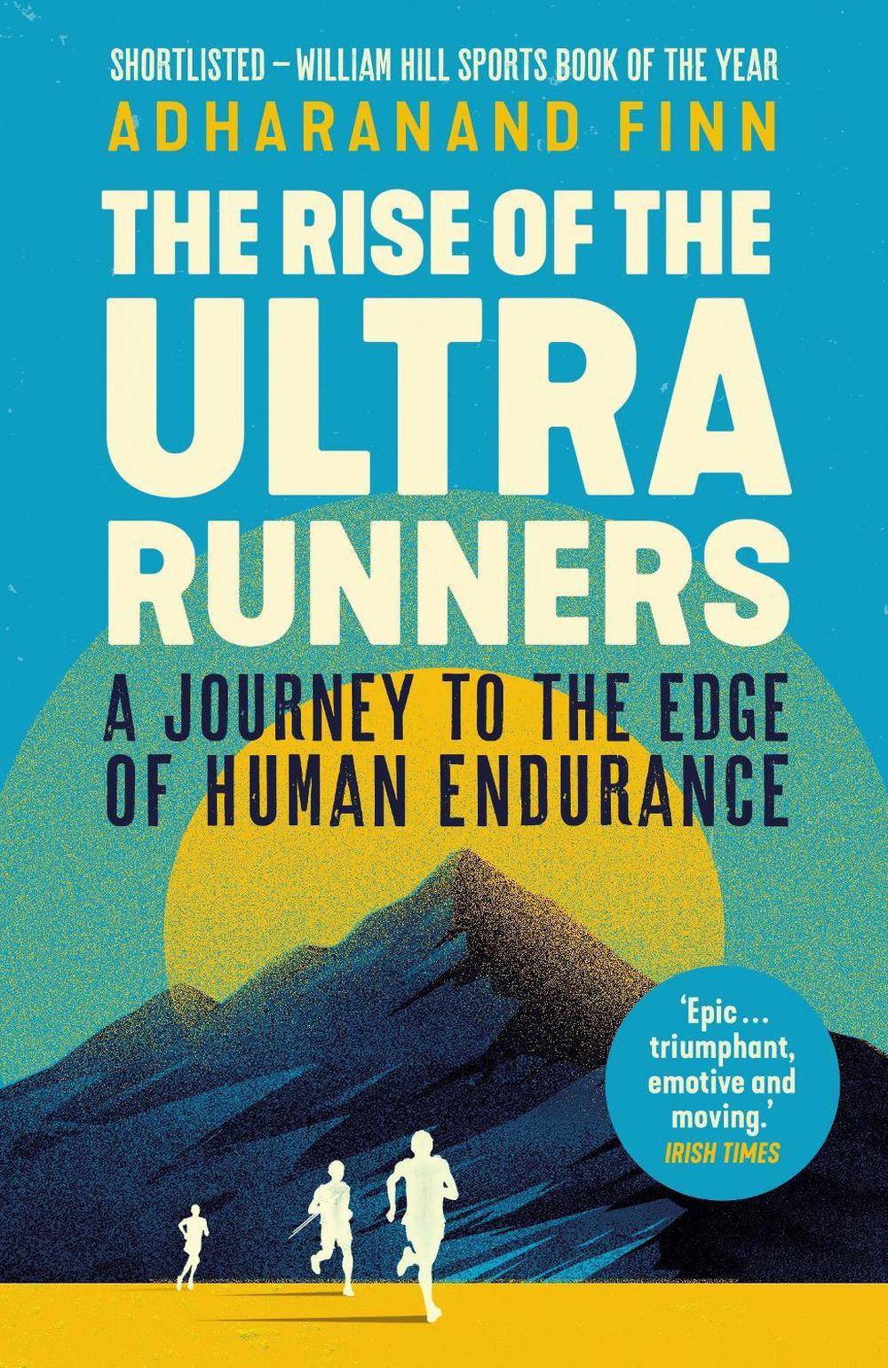 The Rise of the Ultra Runners, 9781783351336