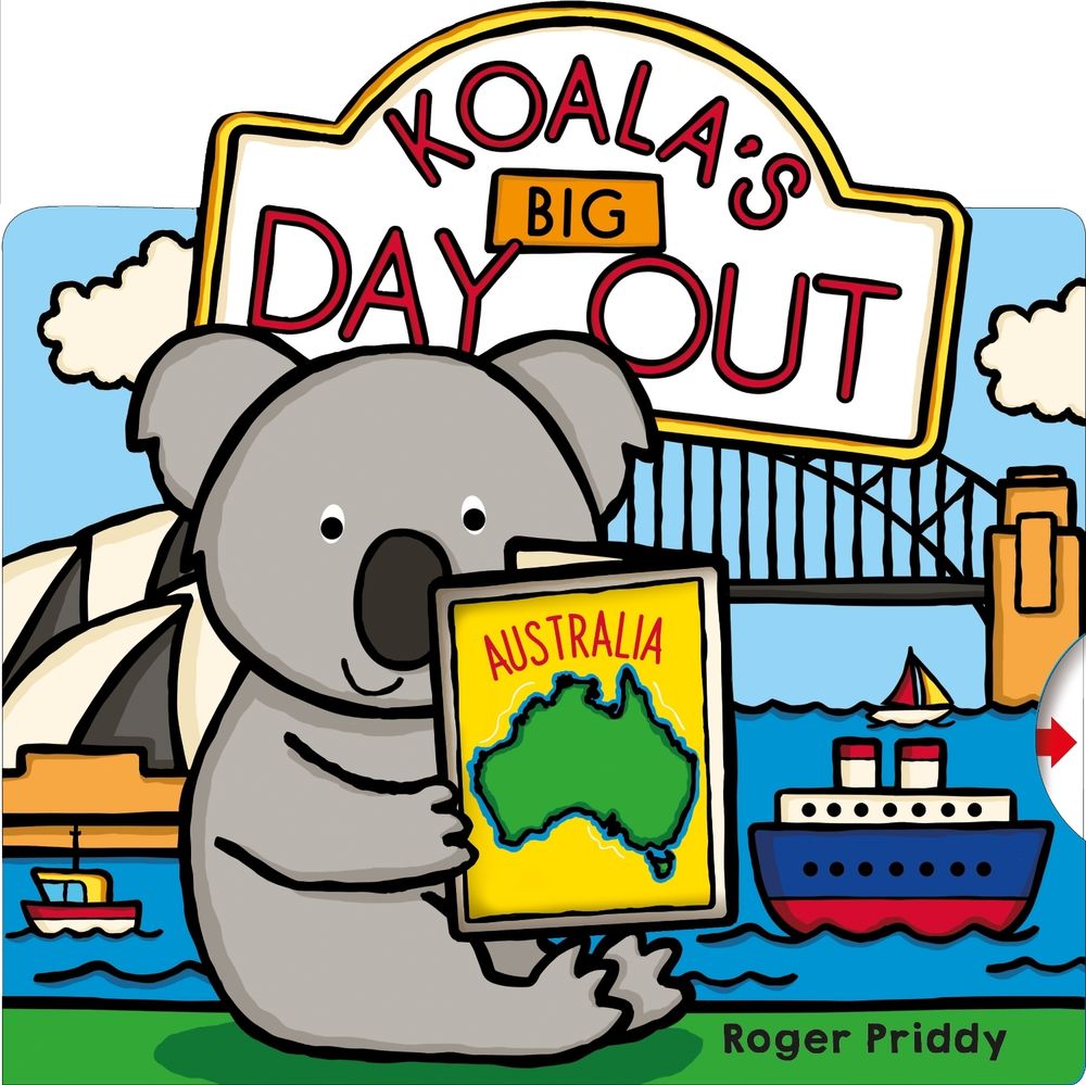 Koala's Big Day Out by Roger Priddy - ISBN: 9781783419104