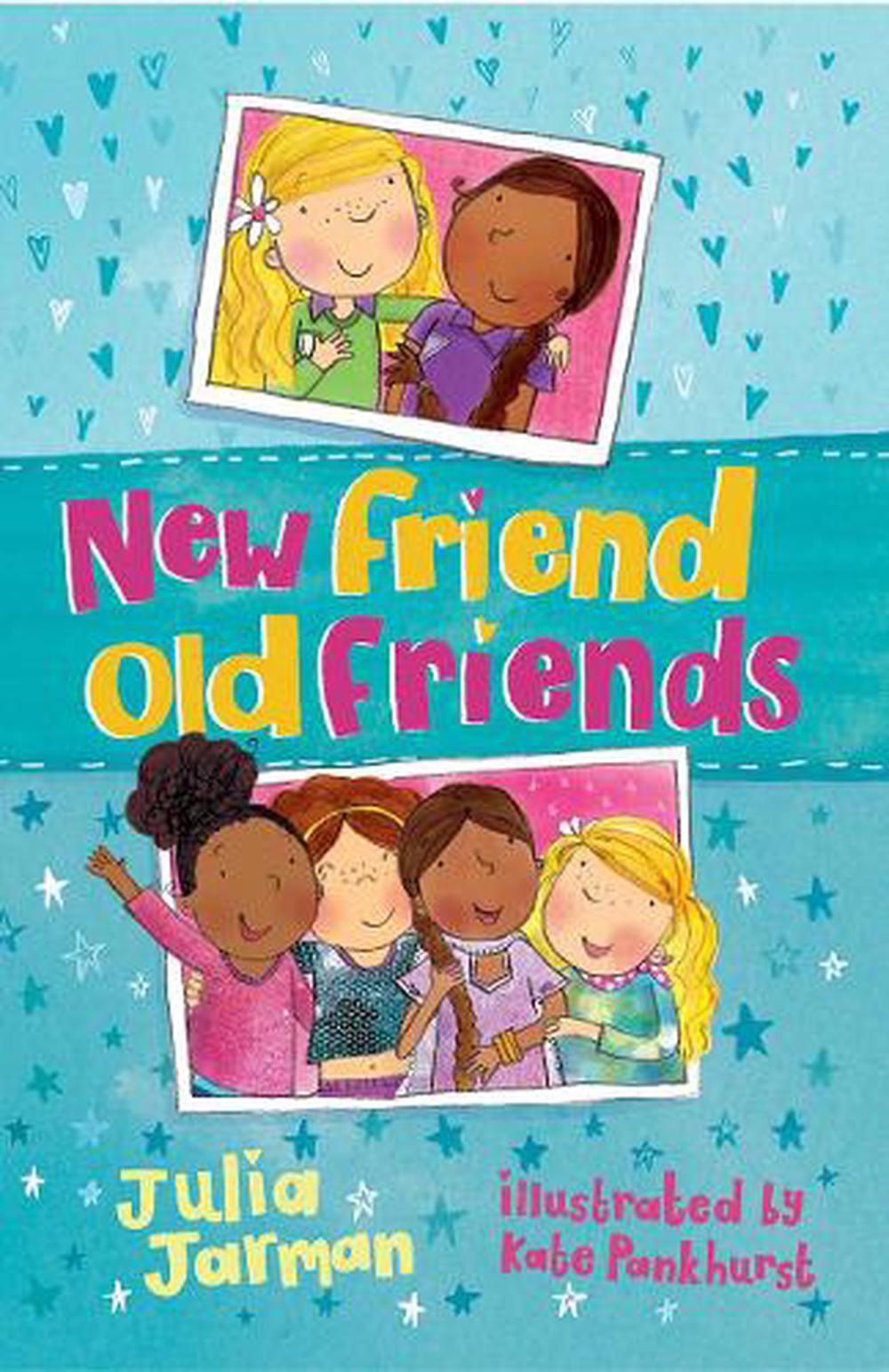 New Friend Old Friends by Julia Jarman - ISBN: 9781783440047