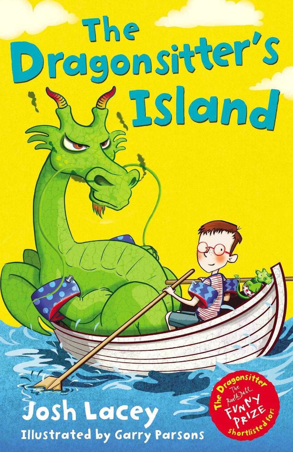 The Dragonsitter's Island by Josh Lacey - ISBN: 9781783440450
