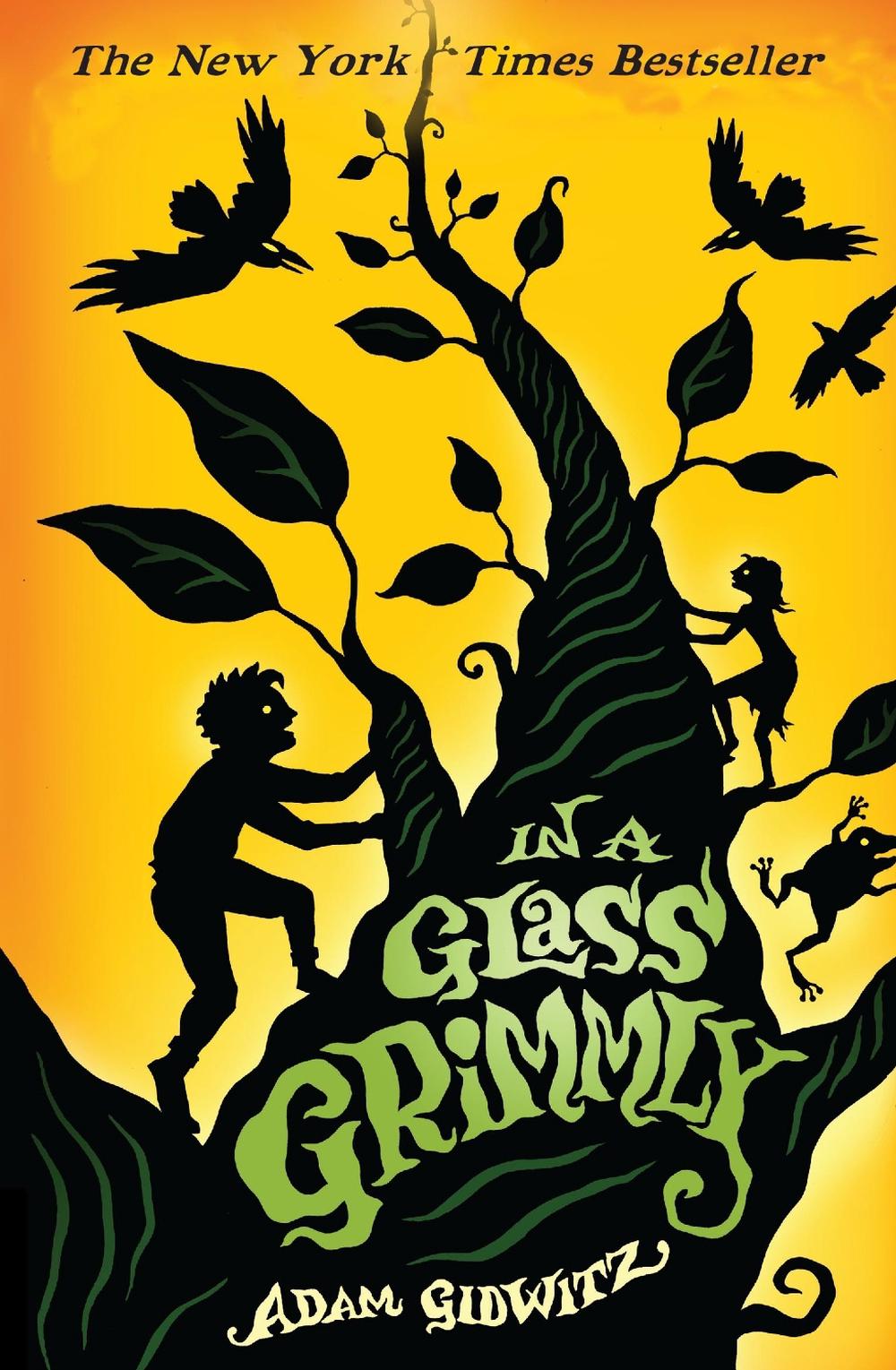 In a Glass Grimmly by Adam Gidwitz - ISBN: 9781783440887