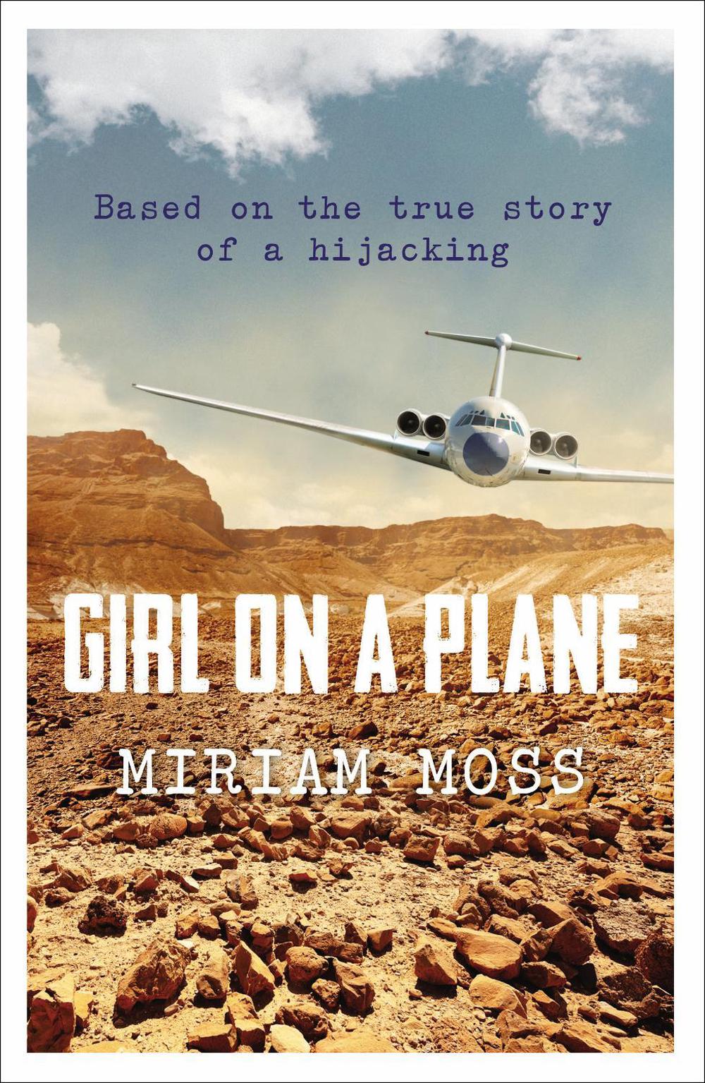 Girl on a Plane by Miriam Moss - ISBN: 9781783443314