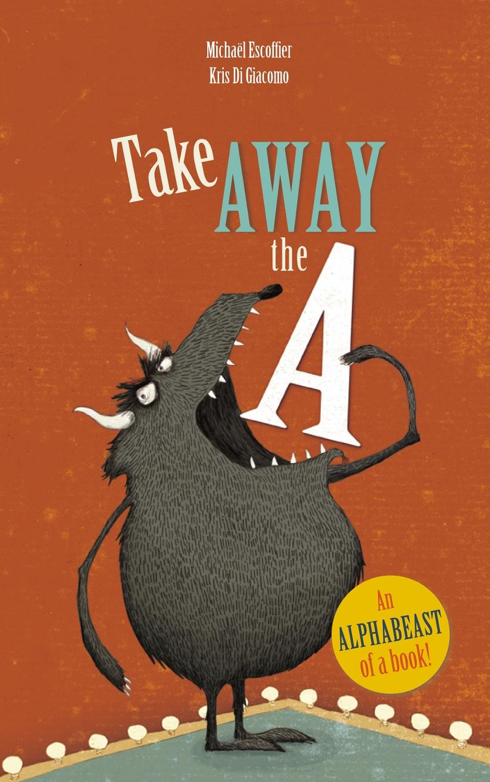 Take Away the A, 9781783443444