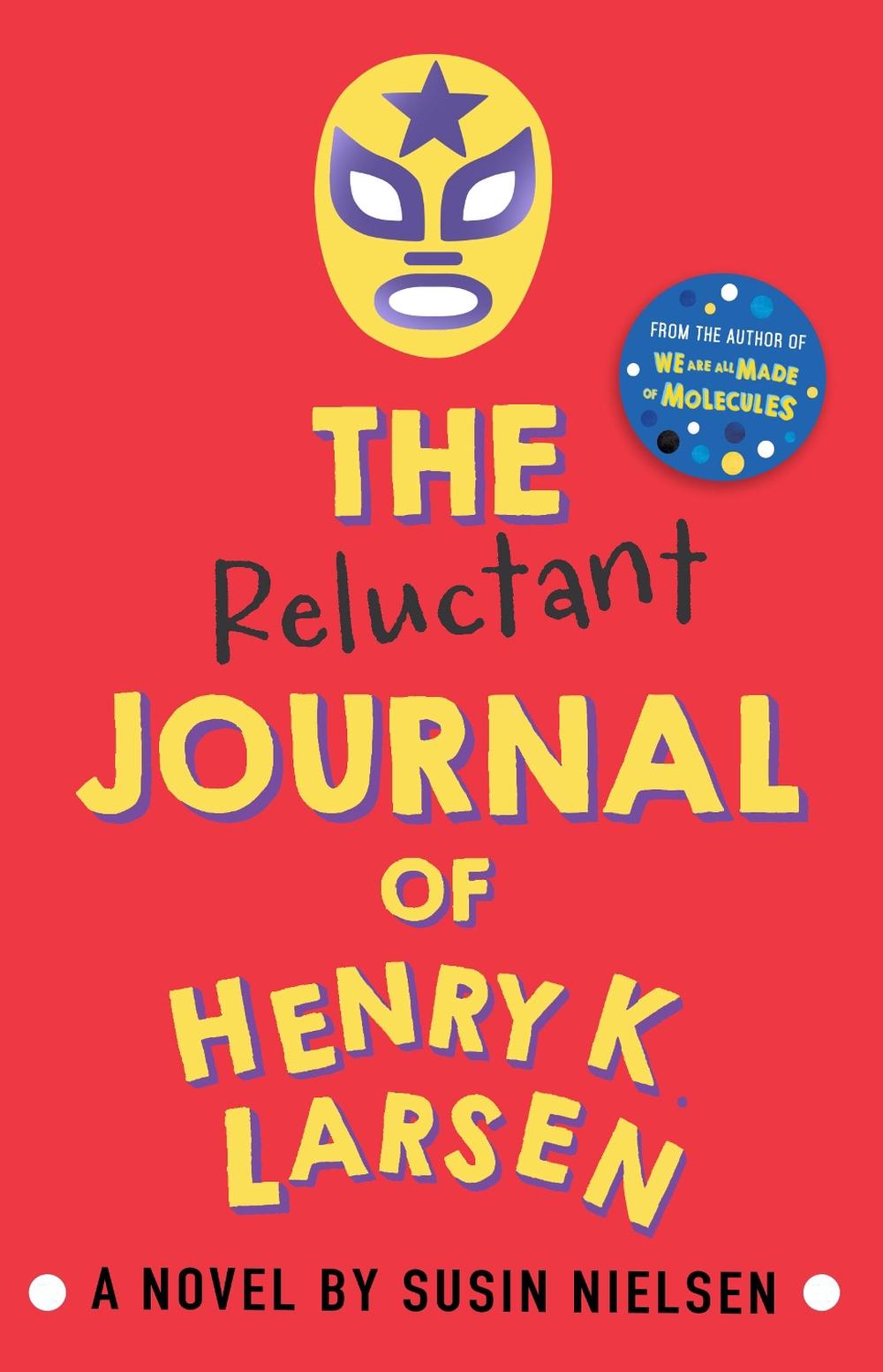 The Reluctant Journal of Henry K. Larsen, 9781783443666