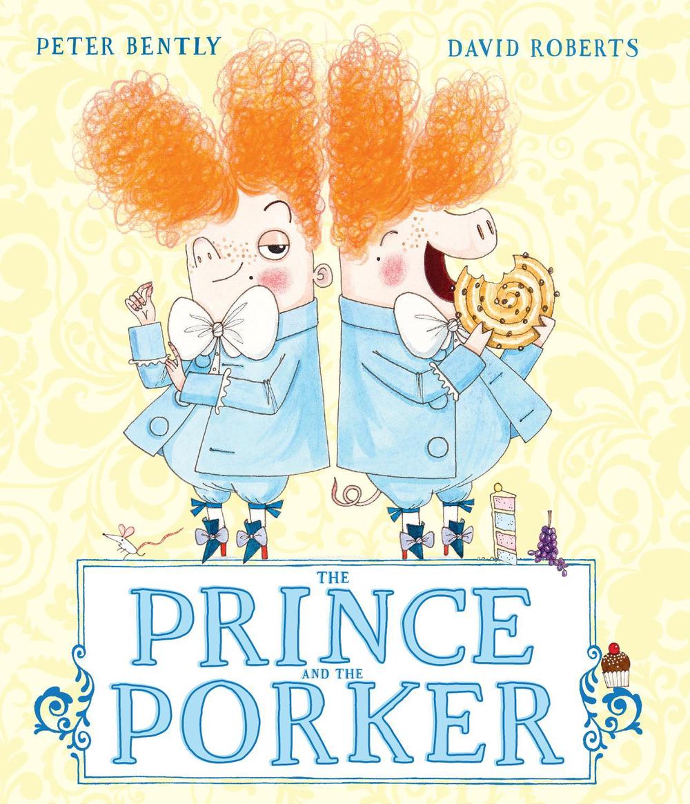 The Prince and the Porker by Peter Bently - ISBN: 9781783444199