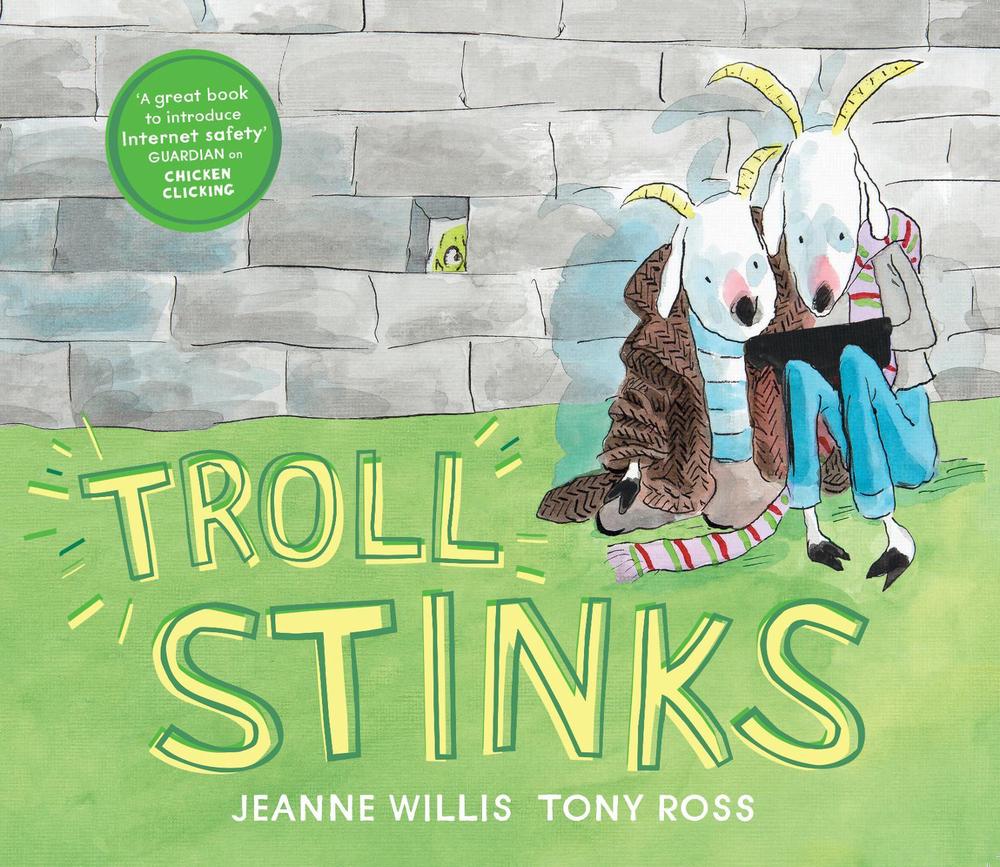 Troll Stinks! by Jeanne Willis - ISBN: 9781783445691