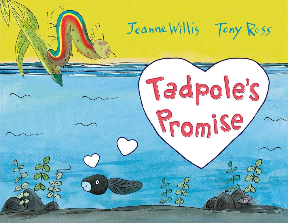 Tadpole's Promise by Jeanne Willis - ISBN: 9781783445868