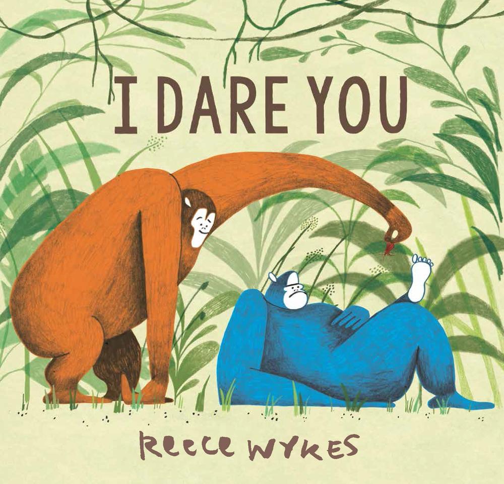I Dare You by Reece Wykes - ISBN: 9781783445929
