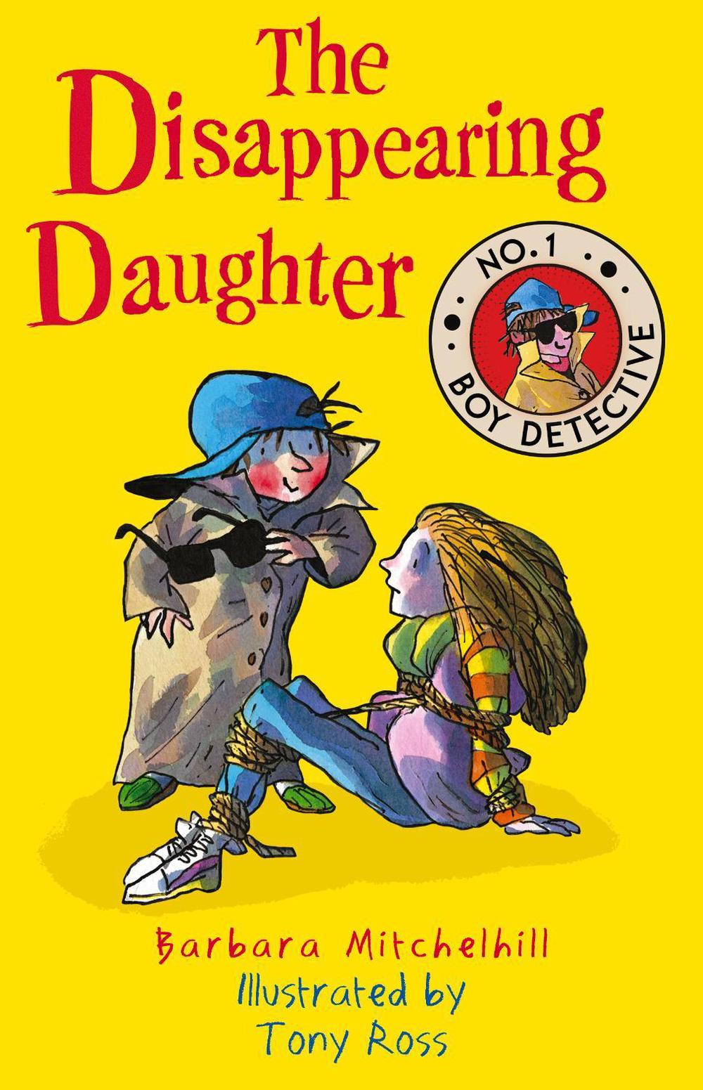 The Disappearing Daughter by Barbara Mitchelhill - ISBN: 9781783446629