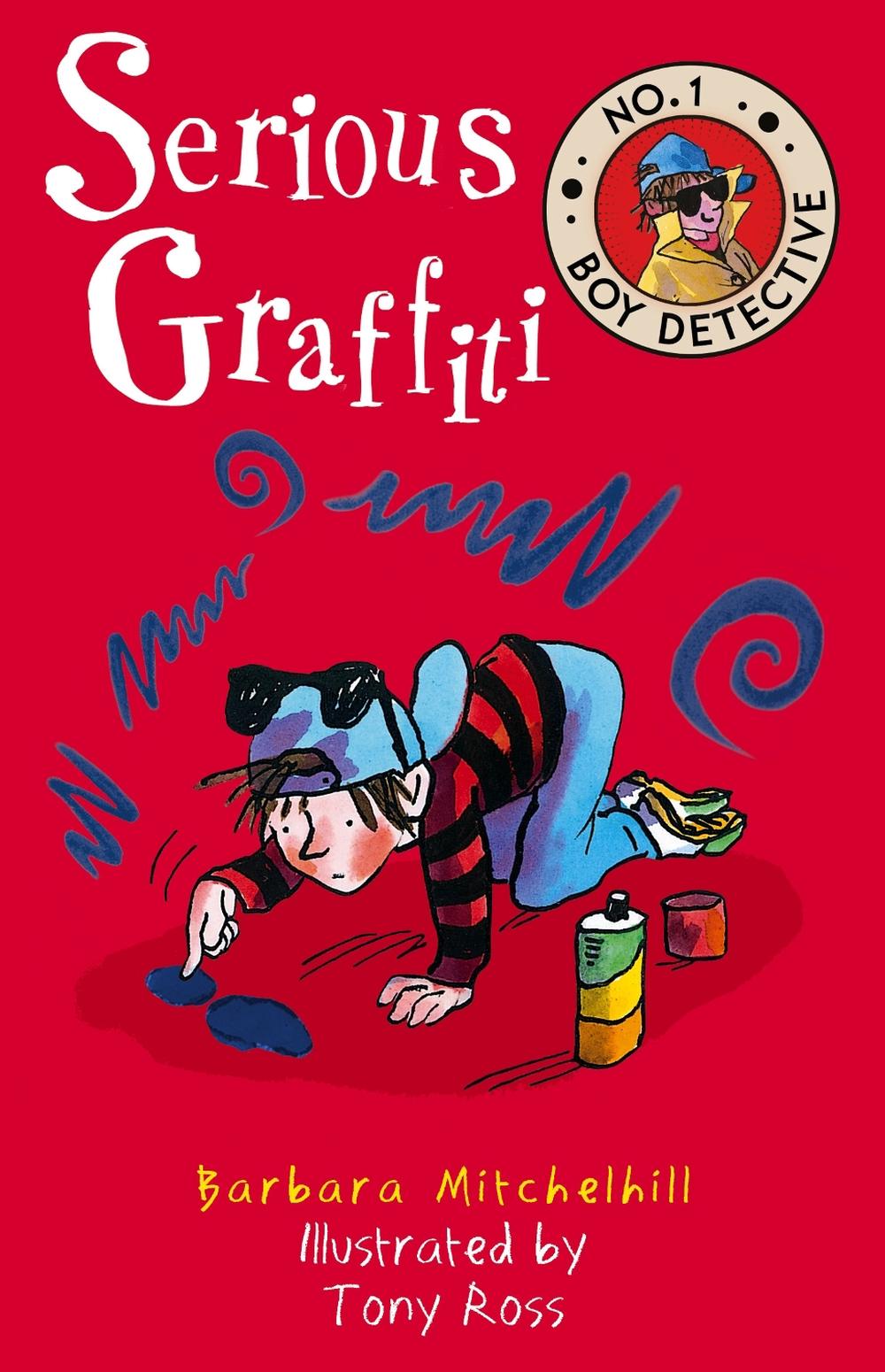 Serious Graffiti by Barbara Mitchelhill - ISBN: 9781783446667