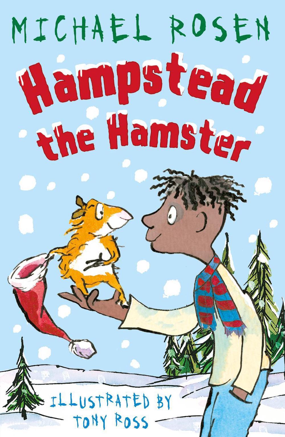 Hampstead the Hamster by Michael Rosen - ISBN: 9781783447329
