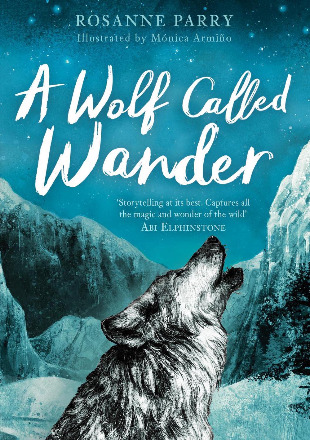 A Wolf Called Wander, 9781783447909