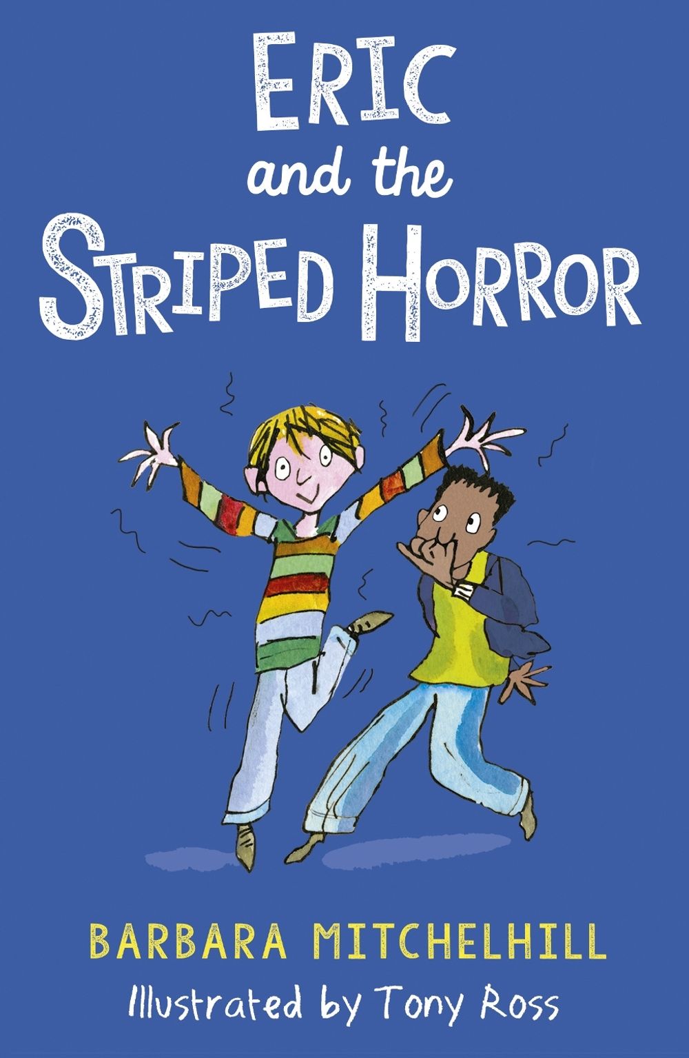 Eric and the Striped Horror by Barbara Mitchelhill - ISBN: 9781783447961