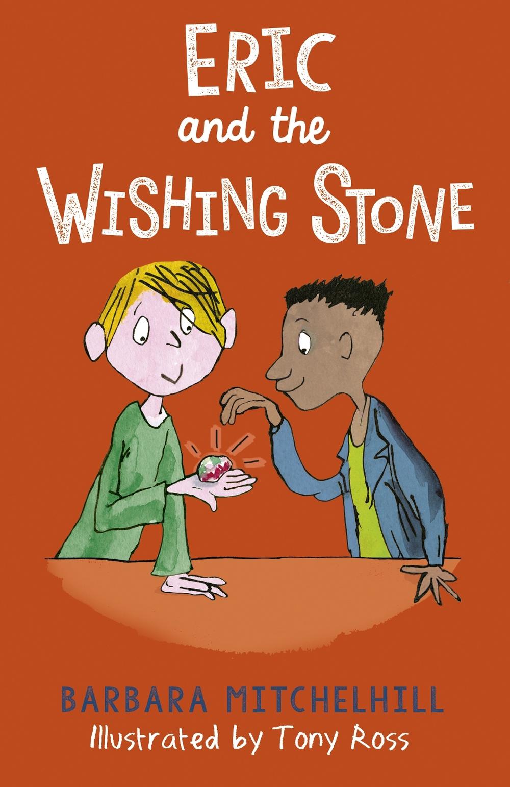 Eric and the Wishing Stone, 9781783447978