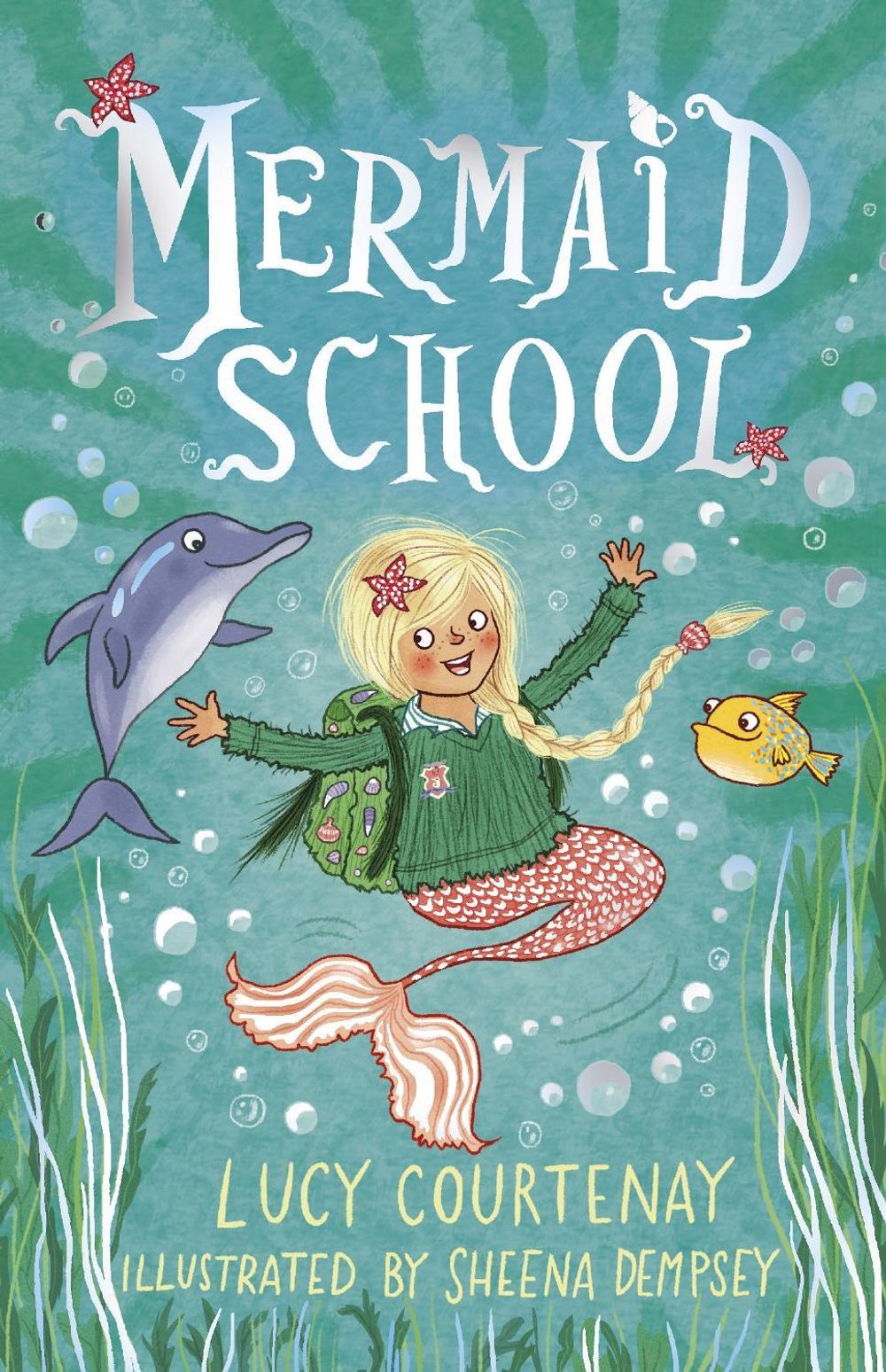 Mermaid School by Lucy Courtenay - ISBN: 9781783448302