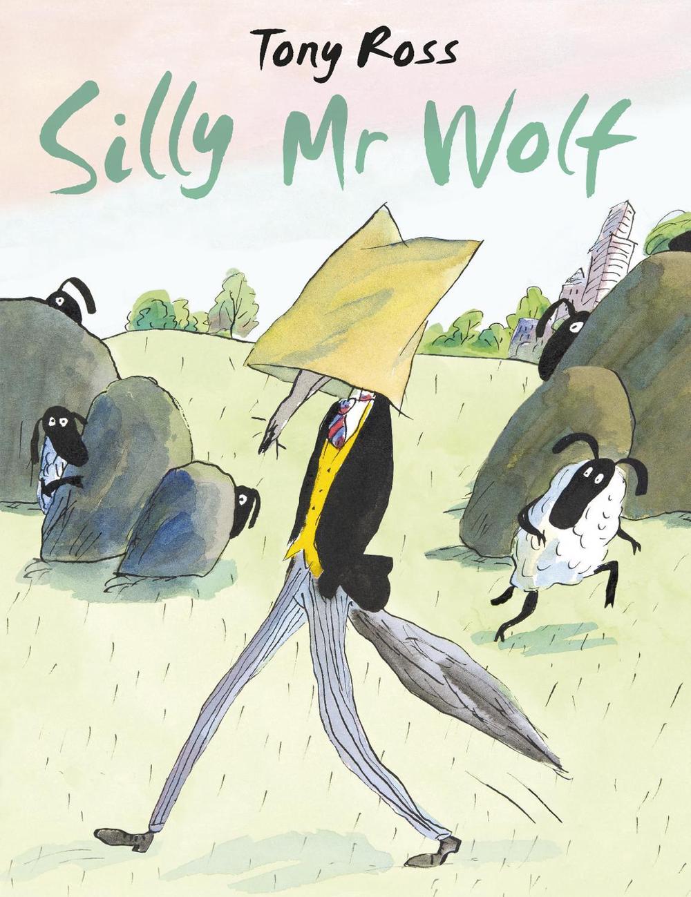 Silly Mr Wolf, 9781783448975