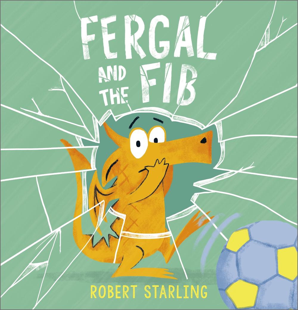 Fergal and the Fib by Robert Starling - ISBN: 9781783449156