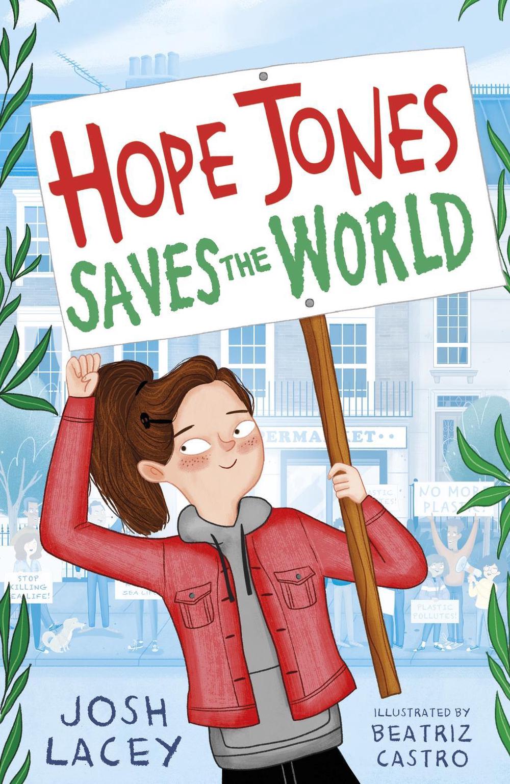 Hope Jones Saves the World, 9781783449279
