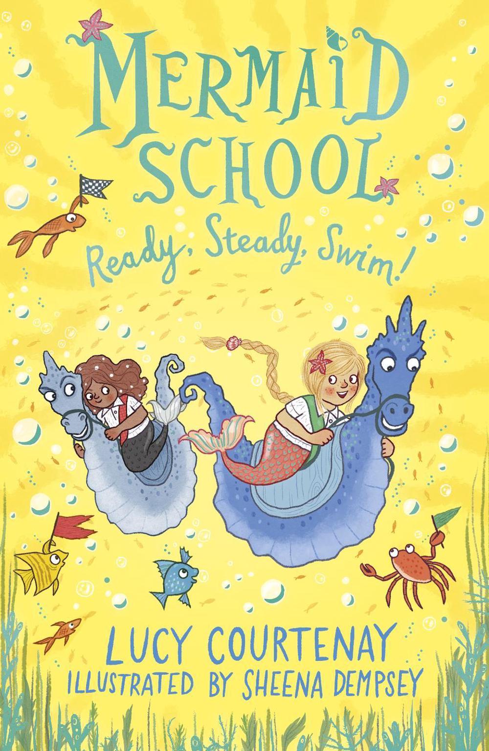 Mermaid School: Ready, Steady, Swim!, 9781783449385