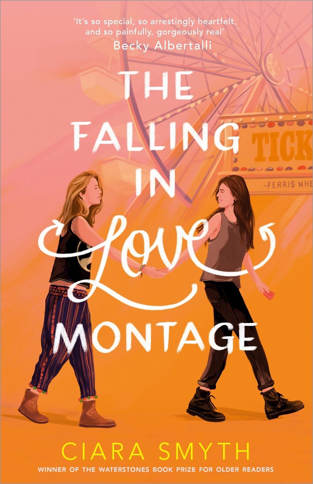 The Falling in Love Montage by Ciara Smyth - ISBN: 9781783449668