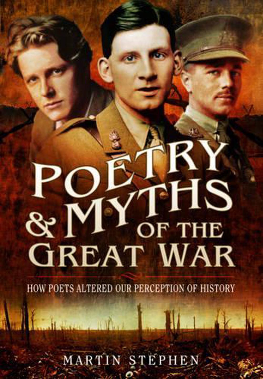 Poetry and Myths of the Great War, 9781783463862