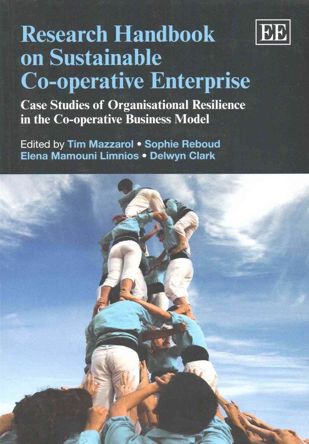 Research Handbook on Sustainable Co-operative Enterprise by Tim Mazzarol - ISBN: 9781783472147