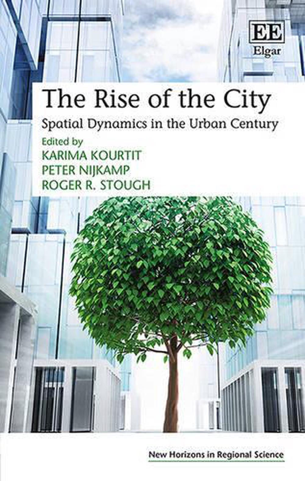 The Rise of the City by Karima Kourtit - ISBN: 9781783475353