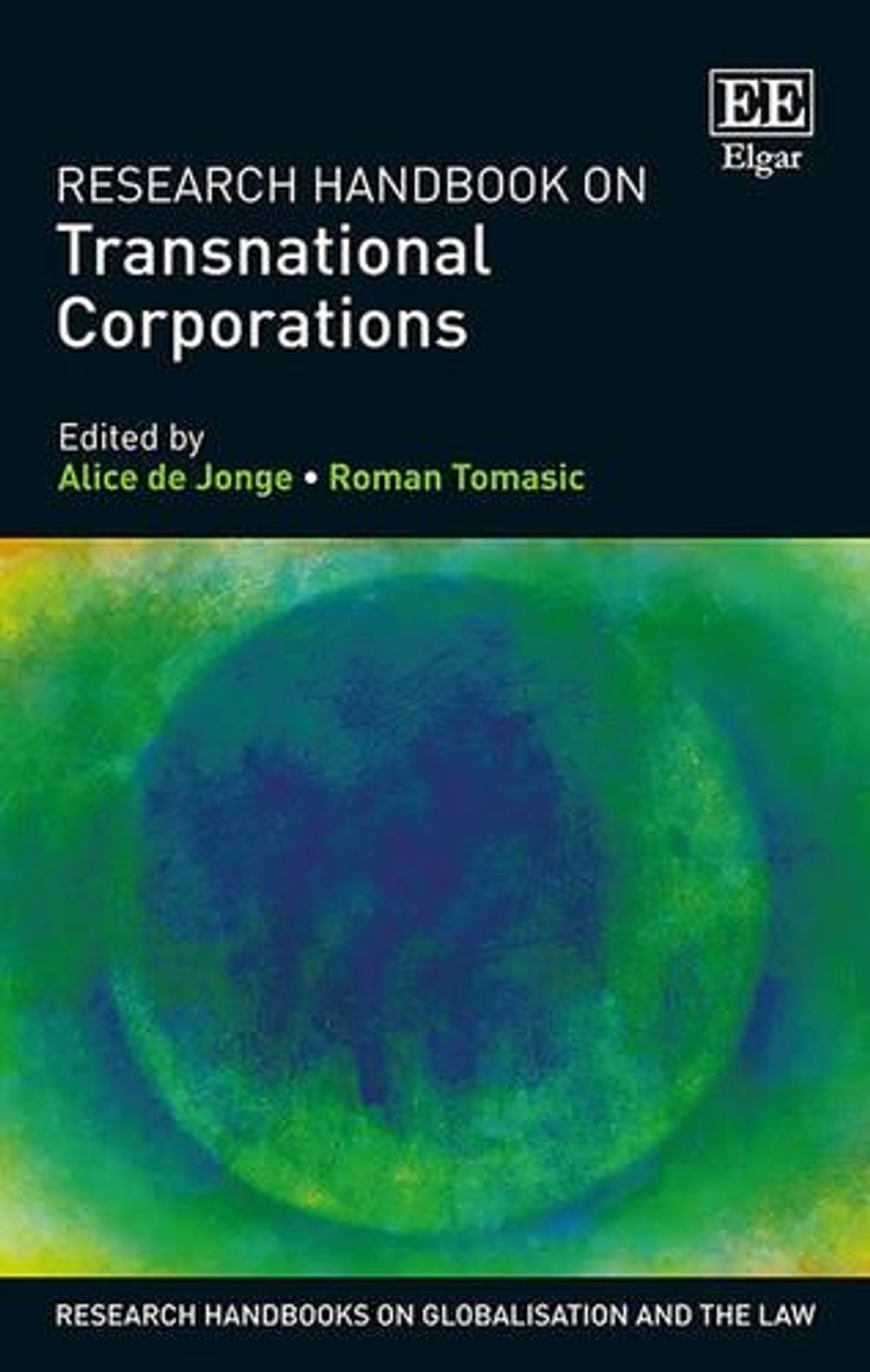Research Handbook on Transnational Corporations by Alice de Jonge - ISBN: 9781783476909