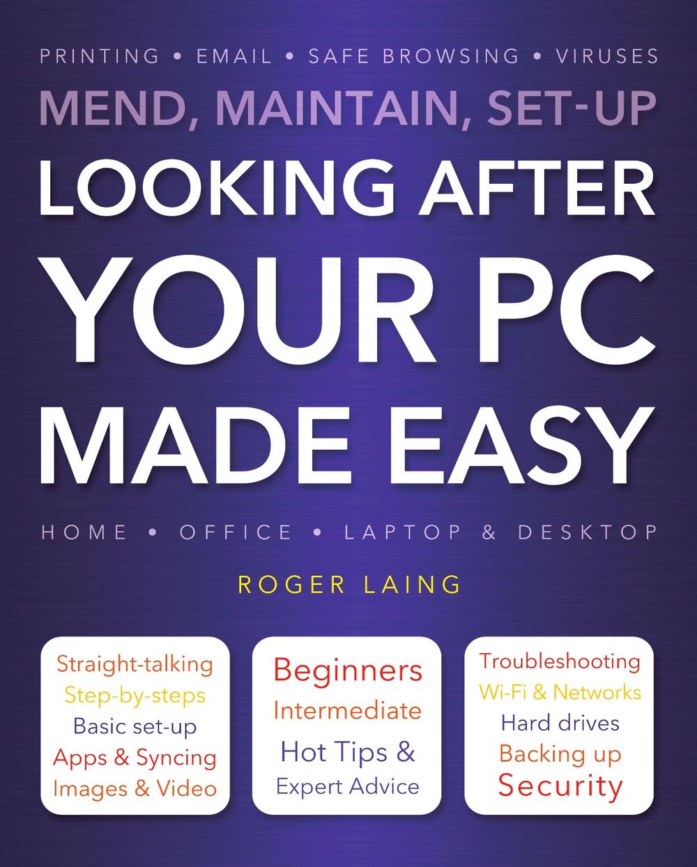 Looking After Your PC Made Easy, 9781783611249