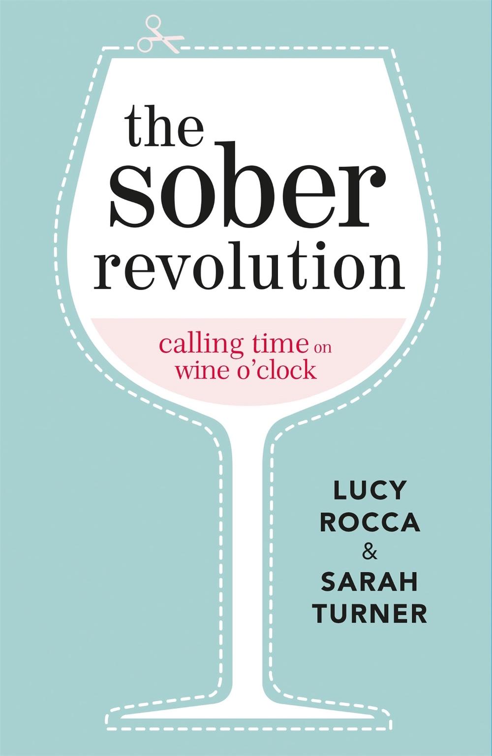 The Sober Revolution, 9781783752089