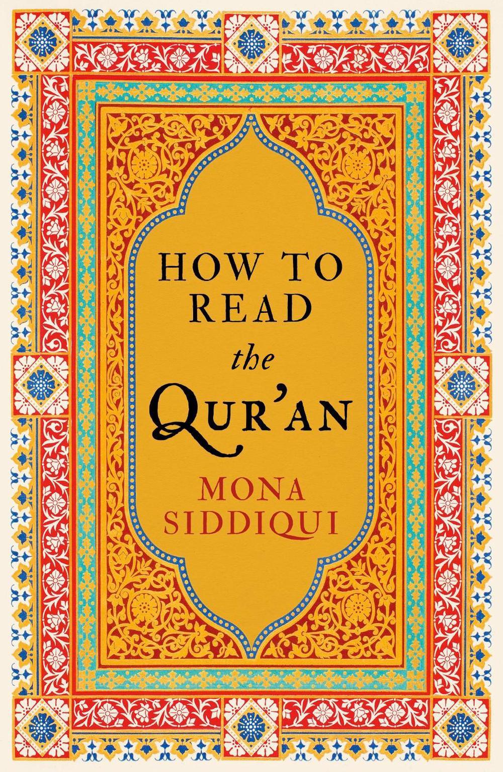 How To Read The Qur'an, 9781783780273