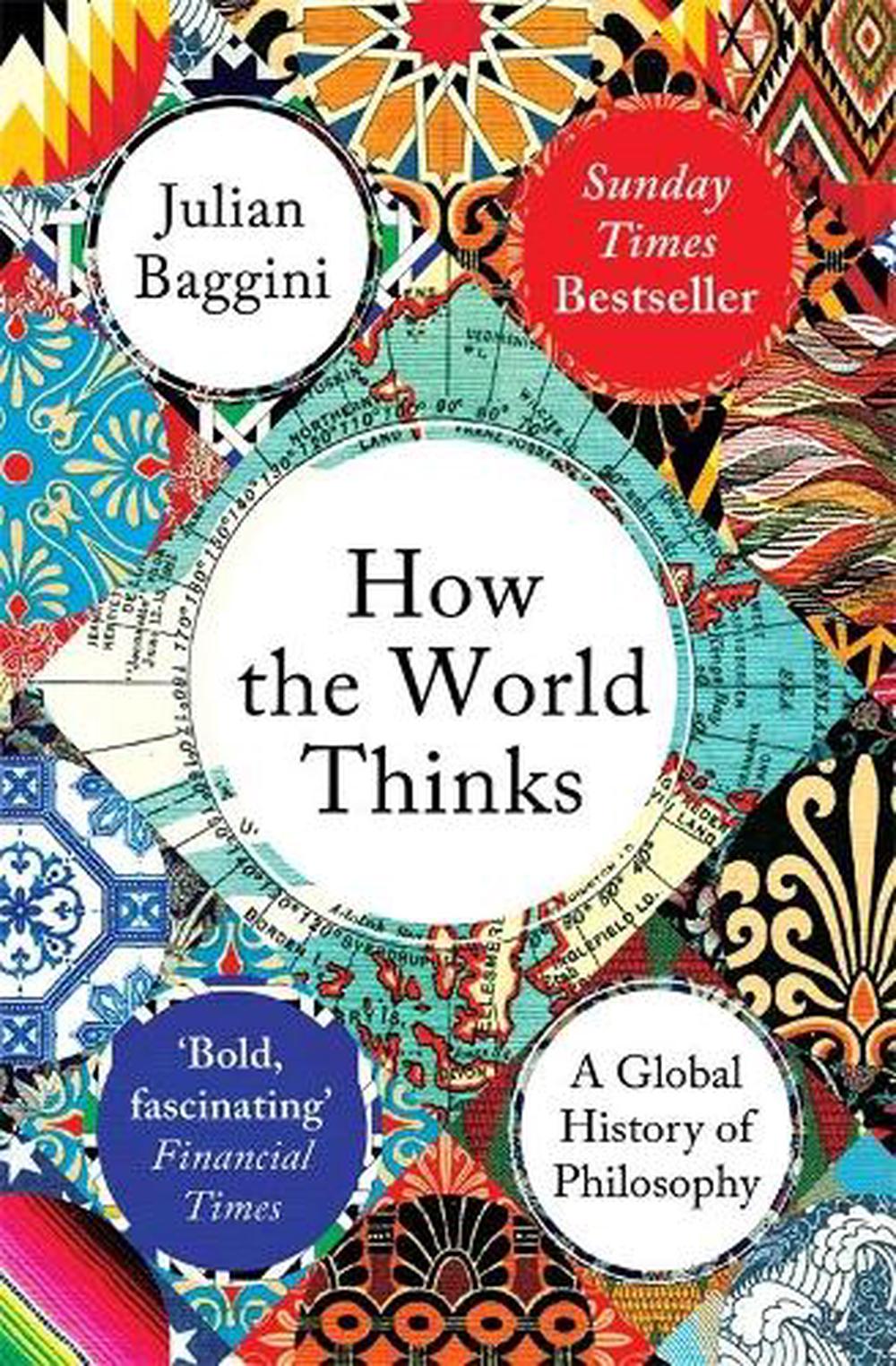 How the World Thinks, 9781783782307