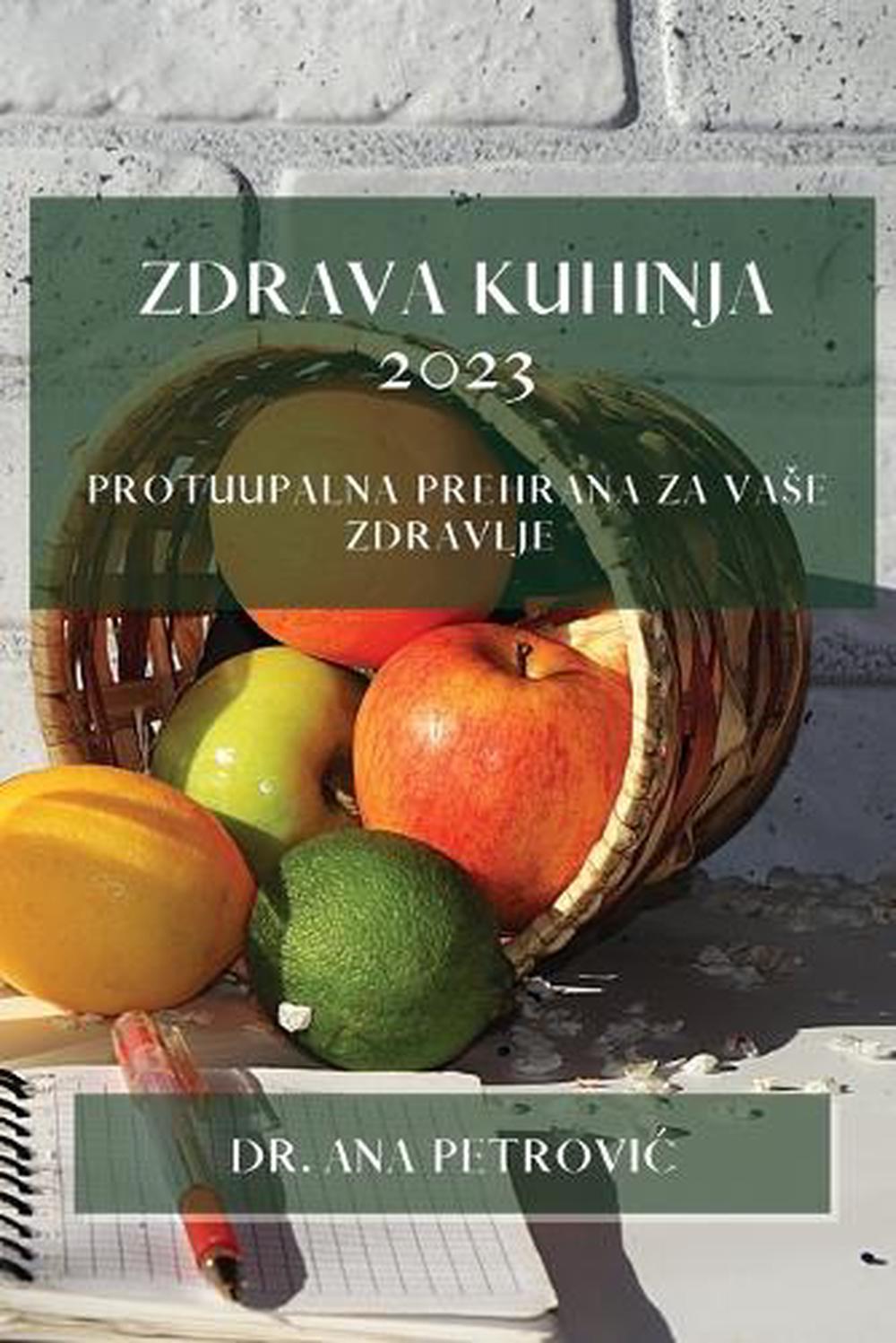 Zdrava kuhinja 2023, 9781783816668