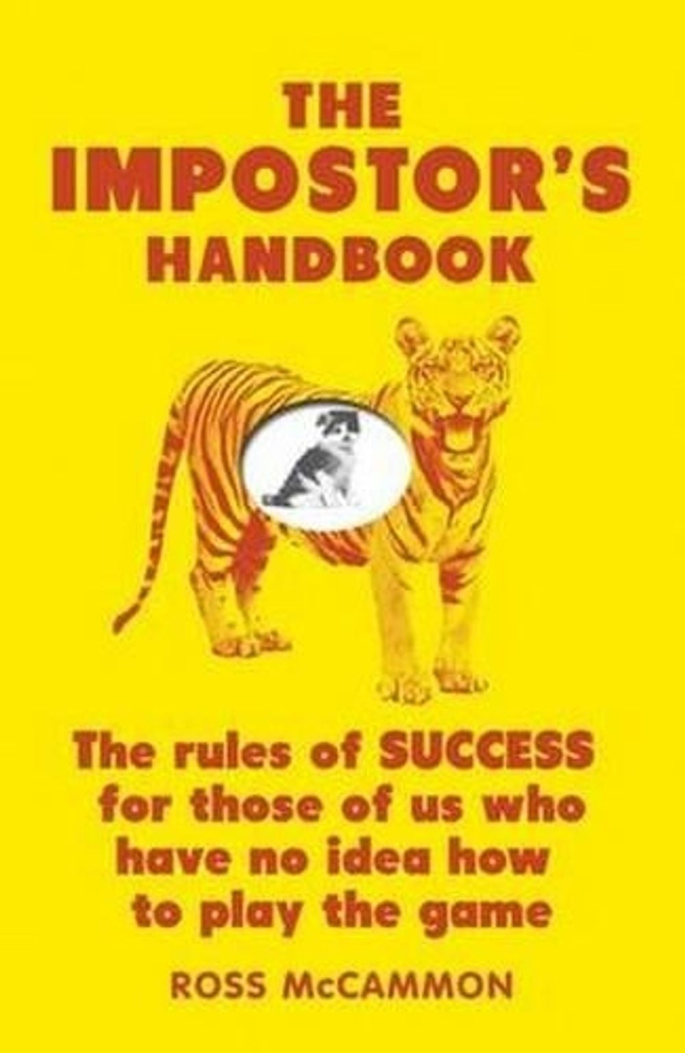 Impostor's Handbook by Ross McCammon - ISBN: 9781783961450