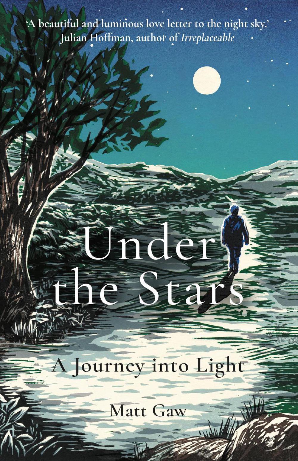 Under the Stars by Matt Gaw - ISBN: 9781783965823