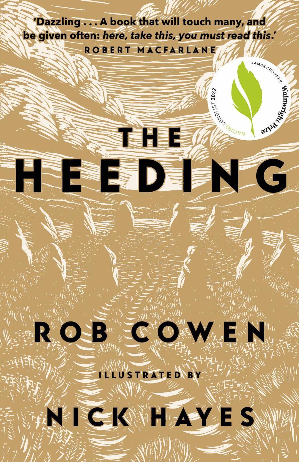The Heeding by Rob Cowen - ISBN: 9781783966332