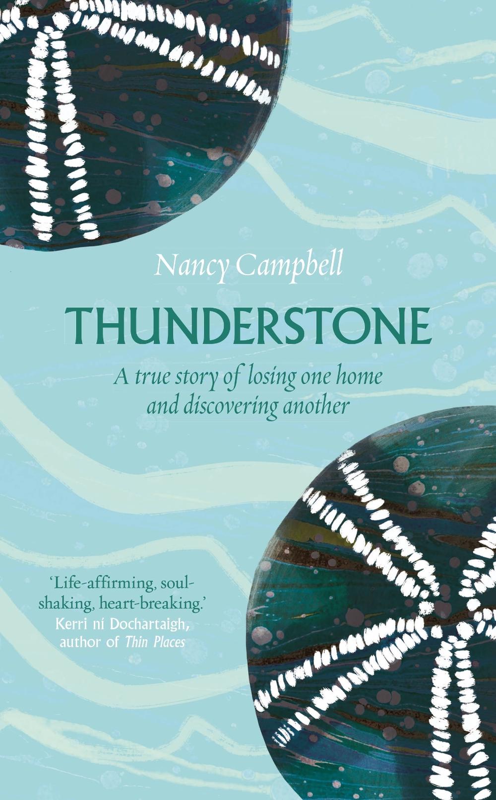 Thunderstone by Nancy Campbell - ISBN: 9781783966578