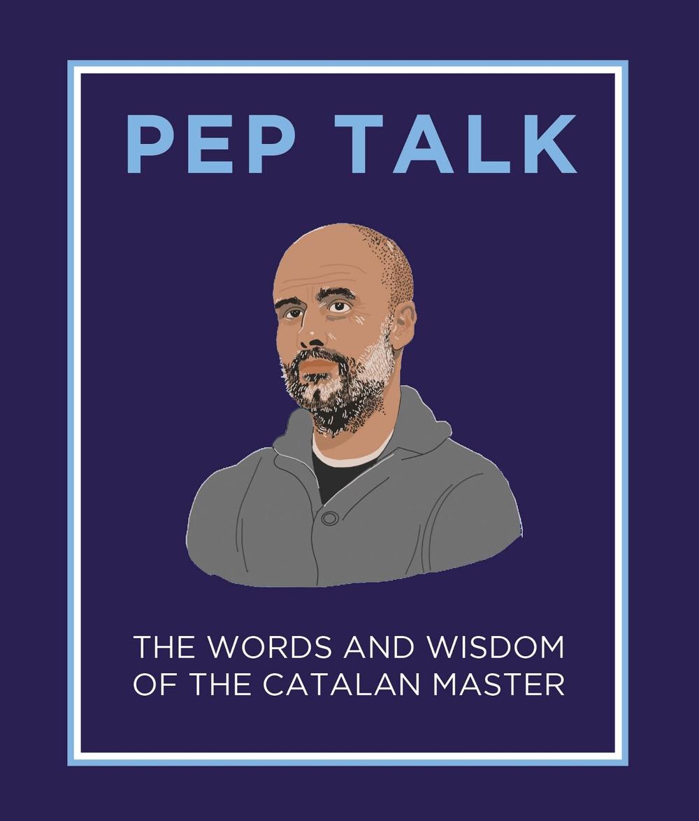 Pep Talk by Giles Elliott - ISBN: 9781783966721