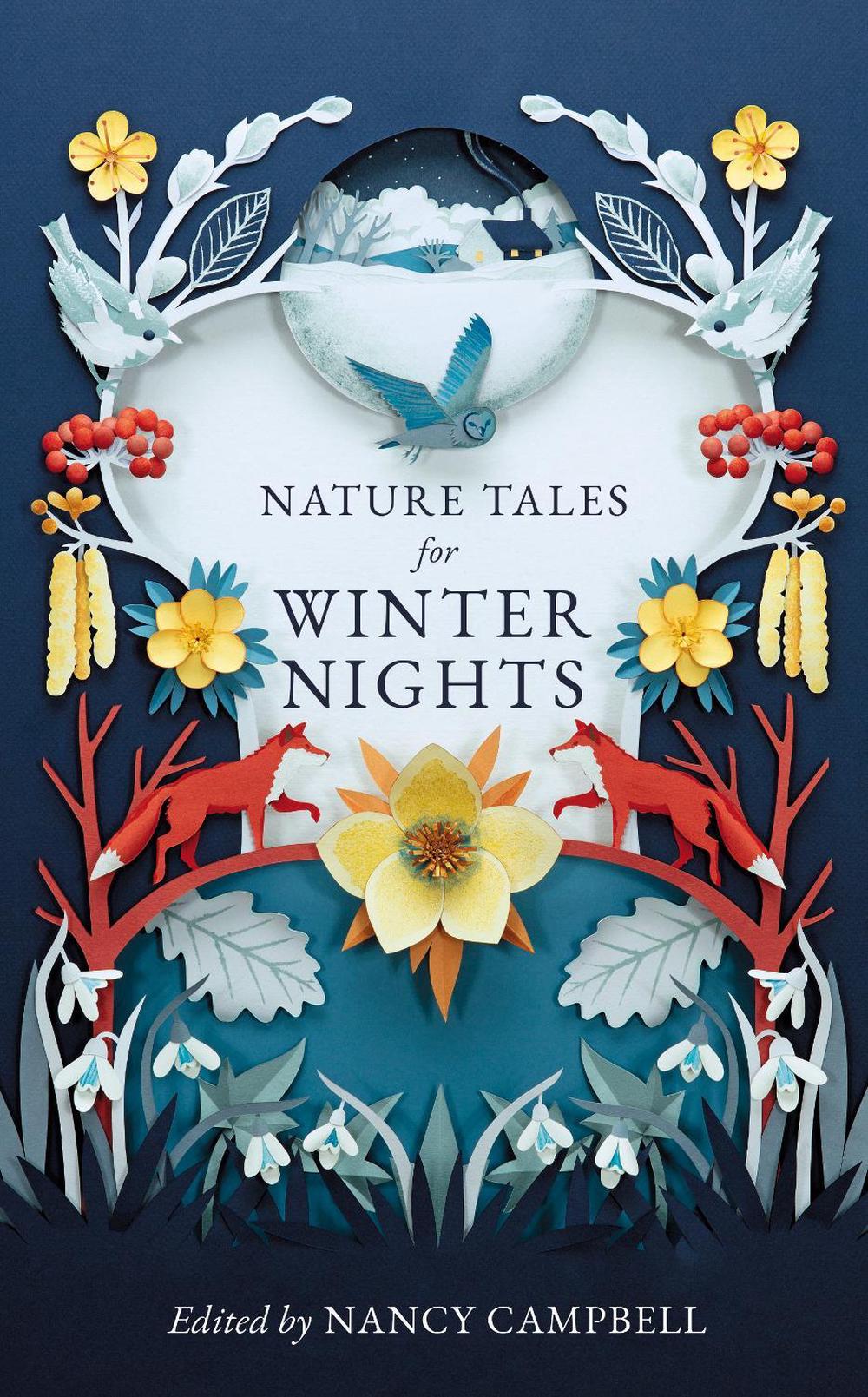Nature Tales for Winter Nights by Nancy Campbell - ISBN: 9781783967421