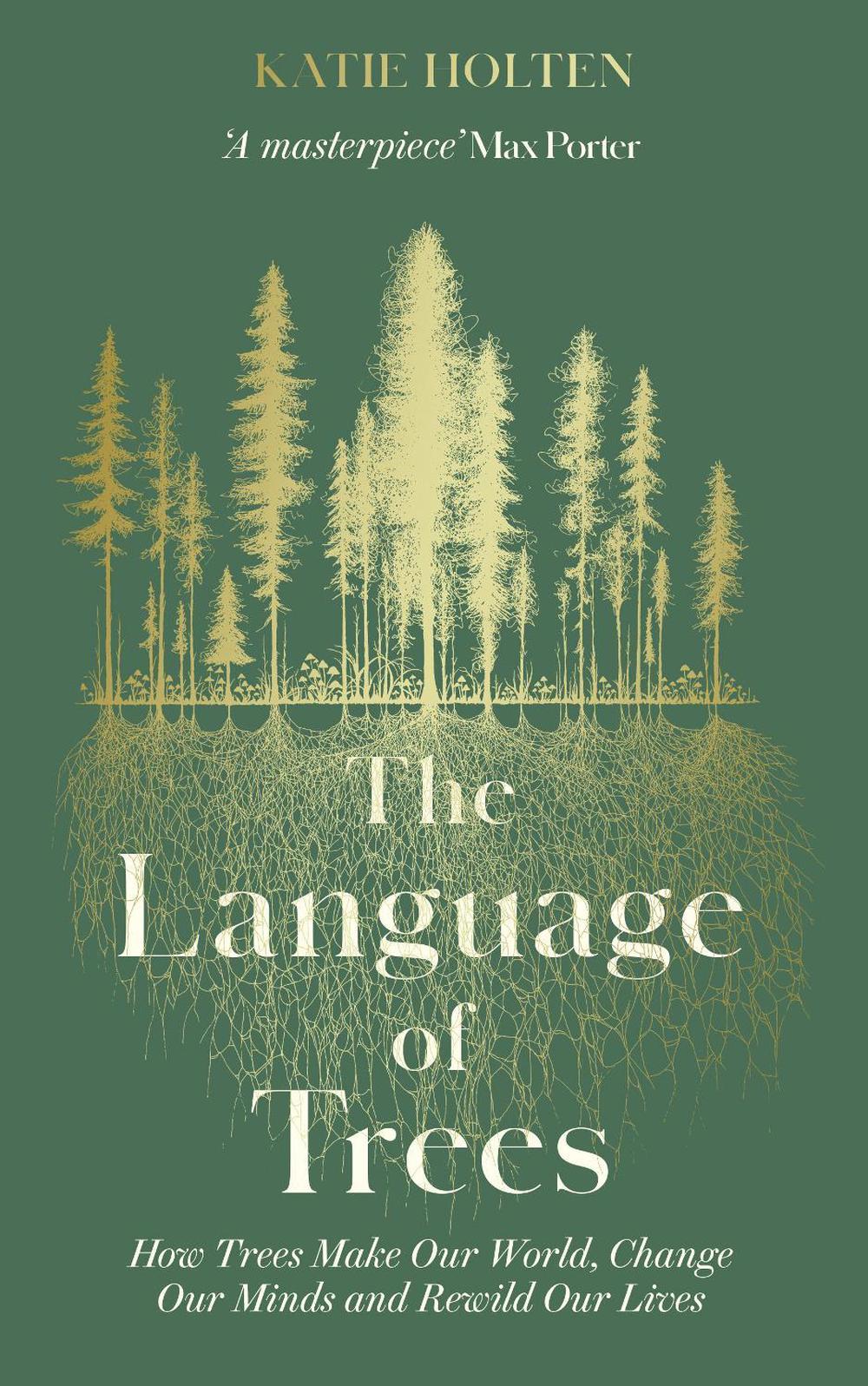 The Language of Trees by Katie Holten - ISBN: 9781783967810