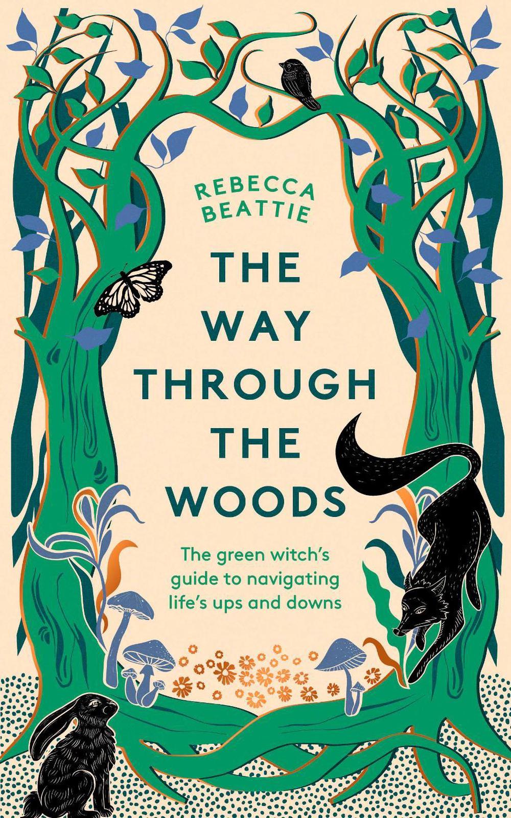 The Way Through the Woods by Rebecca Beattie - ISBN: 9781783967841