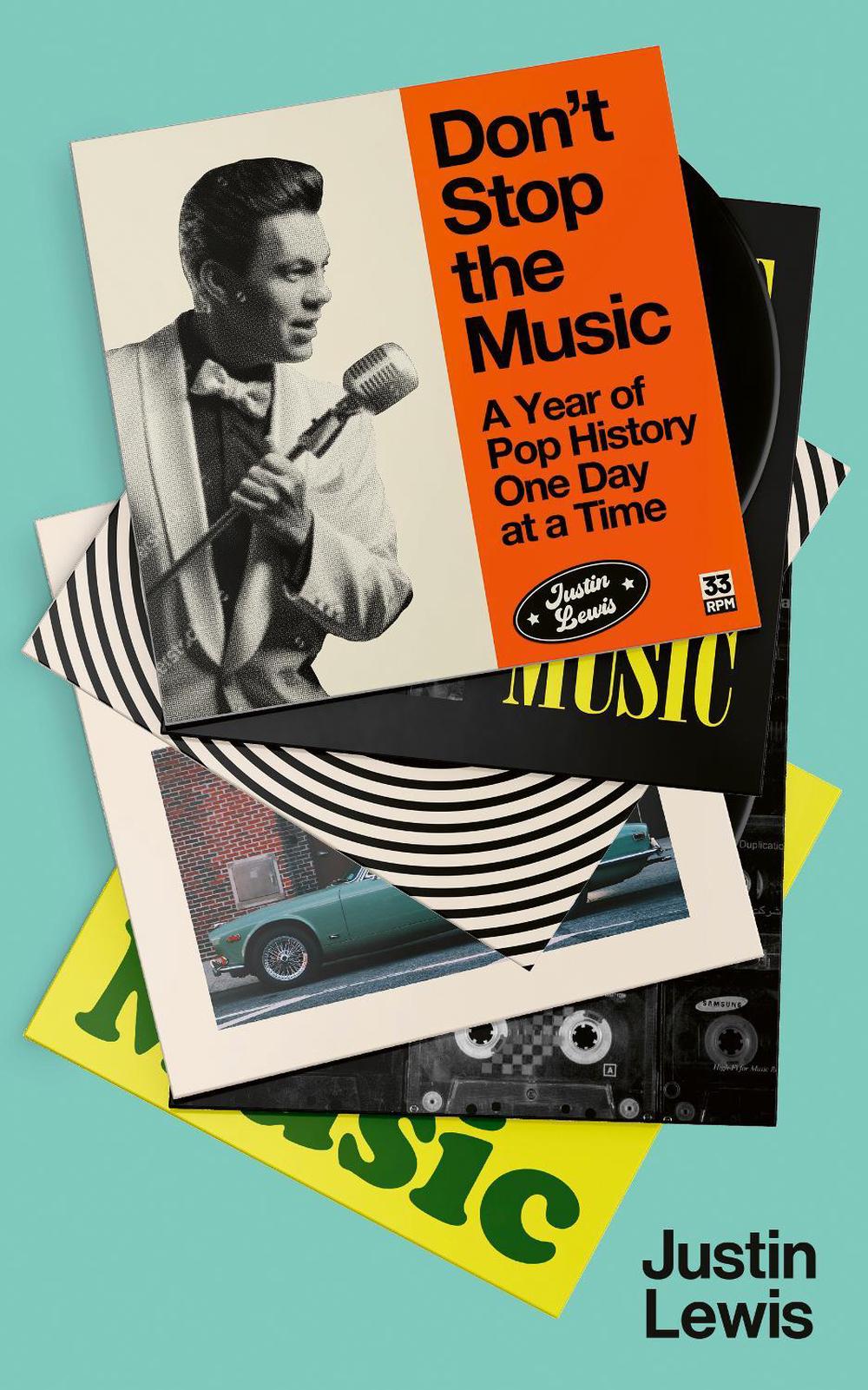 Don't Stop the Music by Justin Lewis - ISBN: 9781783967926