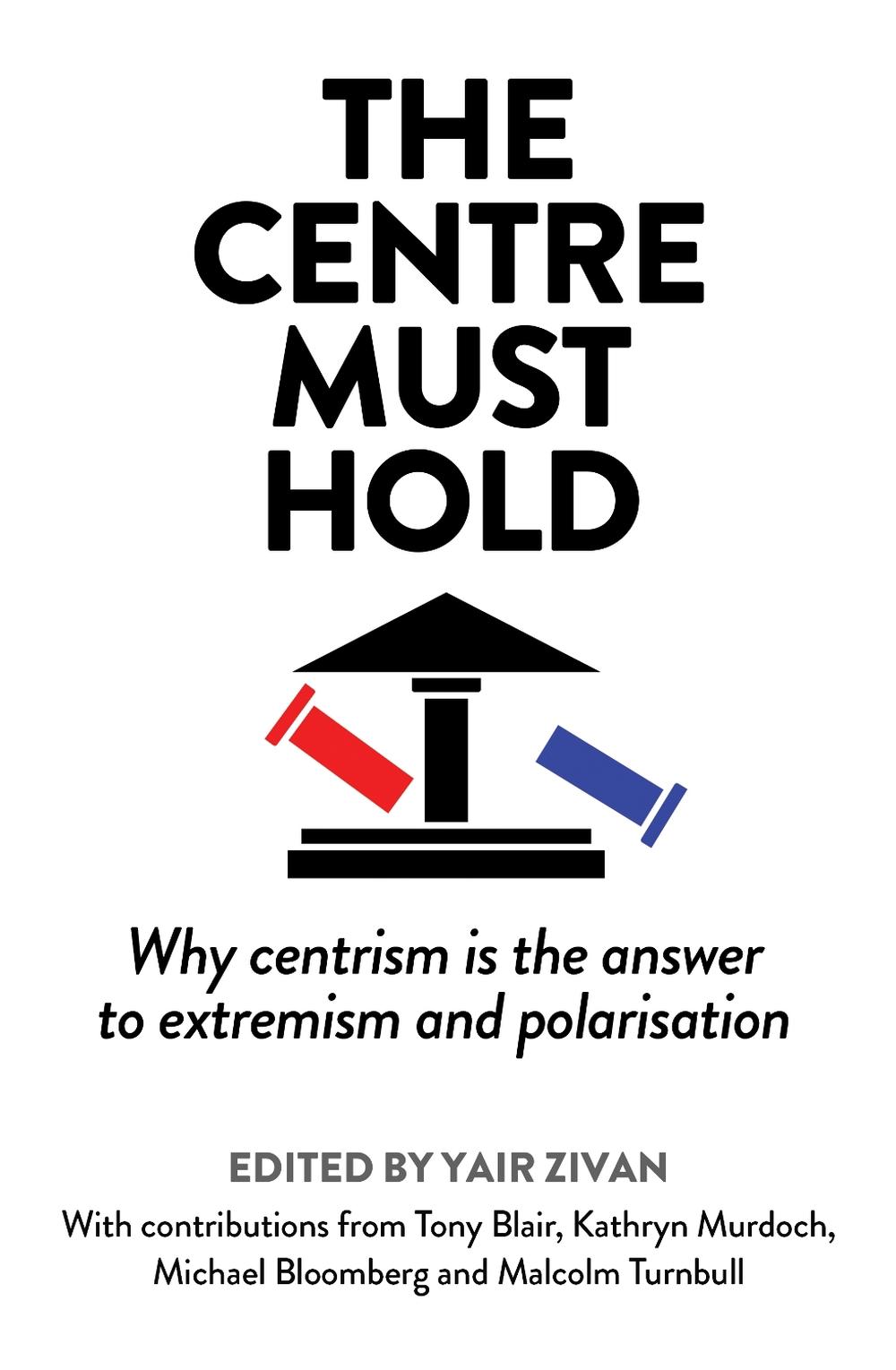 The Centre Must Hold by Yair Zivan - ISBN: 9781783967933