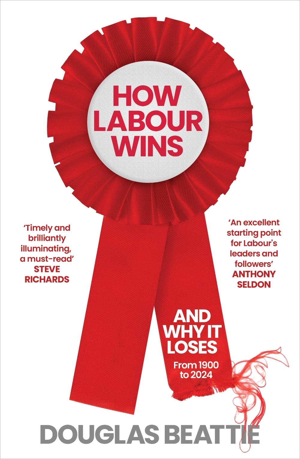 How Labour Wins by Douglas Beattie - ISBN: 9781783968343