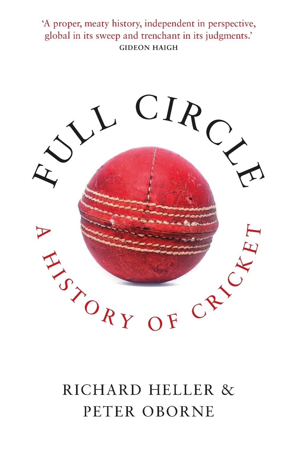 Full Circle by Peter Oborne - ISBN: 9781783968459