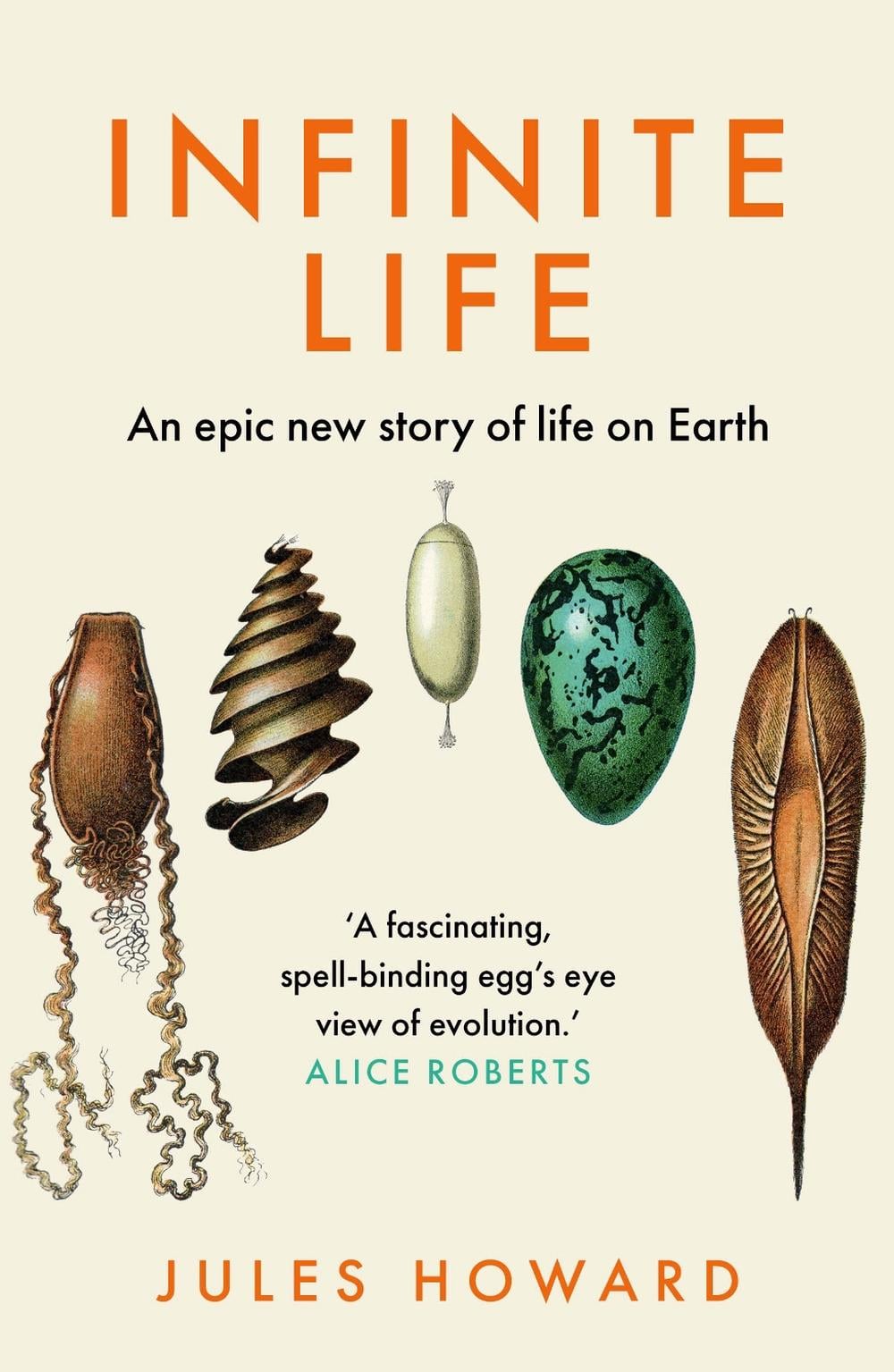 Infinite Life by Jules Howard - ISBN: 9781783968480