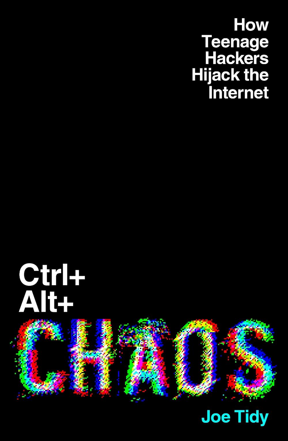 Ctrl+Alt+Chaos, 9781783968763