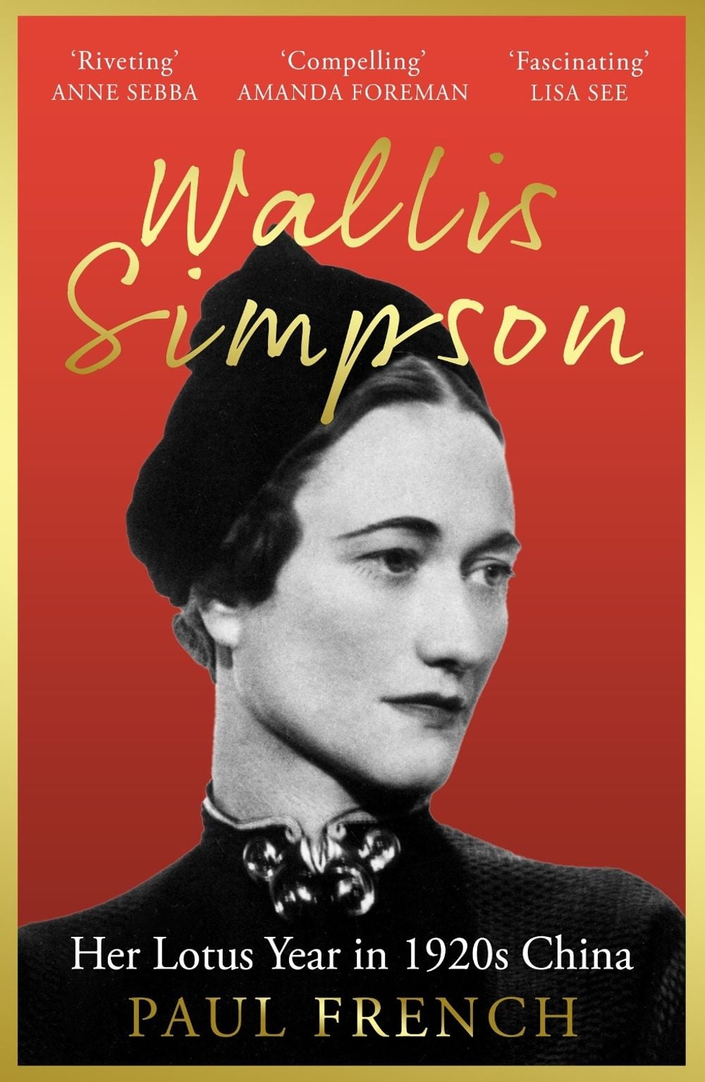 Wallis Simpson by Paul French - ISBN: 9781783968800