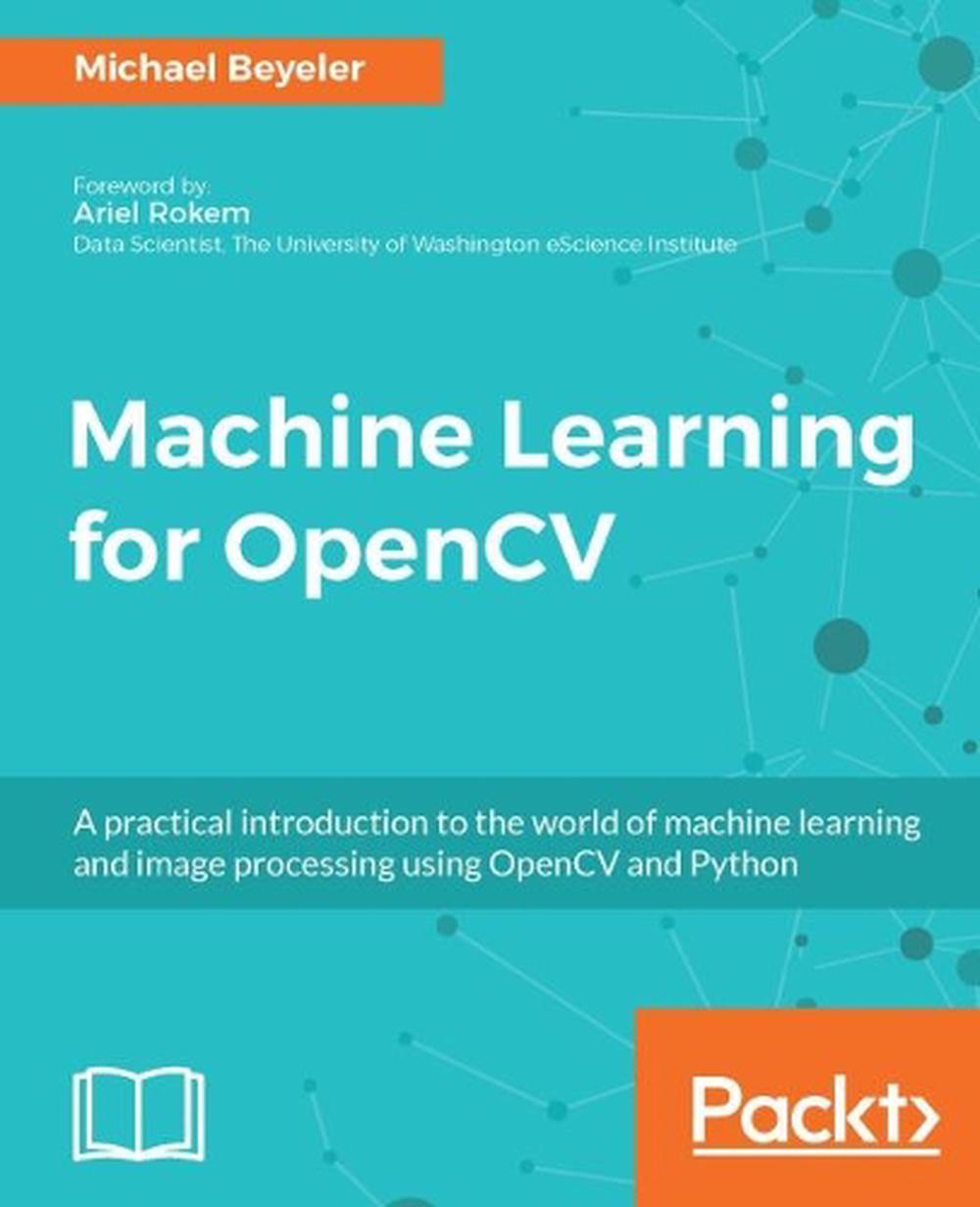 Machine Learning for OpenCV, 9781783980284