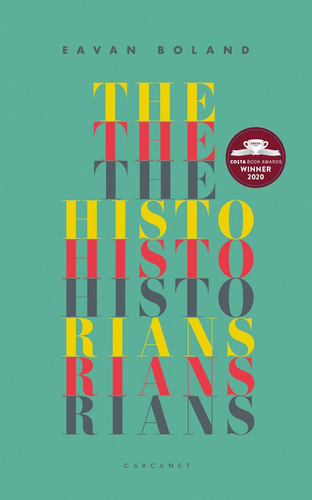 Eavan Boland Inheritance The Historians by Eavan Boland, Paperback, 9781784109141 | Buy online ...